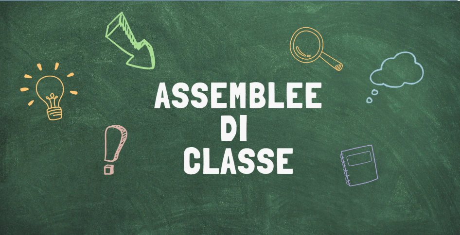 CONVOCAZIONE ASSEMBLEE DI CLASSE ED ELEZIONE DEI RAPPRESENTANTI DEI GENITORI